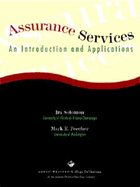 Assurance Services: An Introduction and Applications