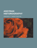 Assyrian Historiography