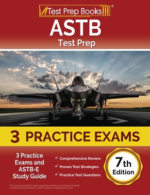 ASTB Test Prep: 3 Practice Exams and ASTB-E Study Guide [7th Edition] - Rueda, Joshua