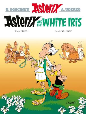 Asterix: Asterix and the White Iris: Album 40 - FabCaro