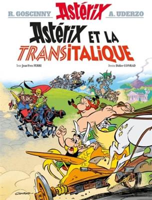 Asterix et la Transitalique - Ferri, Jean-Yves, and Conrad, Didier