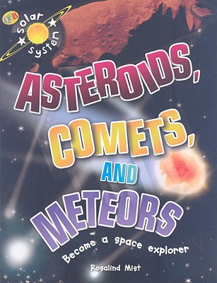 Asteroids, Comets and Meteors - Mist, Rosalind