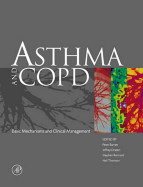 Asthma and Copd: Basic Mechanisms and Clinical Management