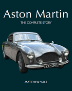 Aston Martin: The Complete Story