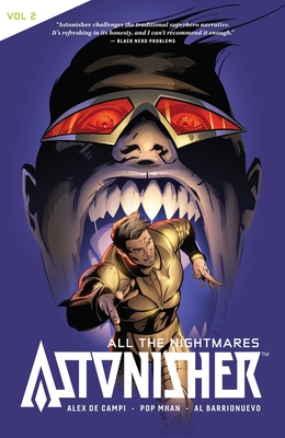 Astonisher Vol. 2: All the Nightmares - de Campi, Alex