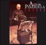 Astor Piazzolla: Chador