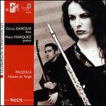 Astor Piazzolla: Histoire du Tango