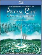 Astral City: A Spiritual Journey