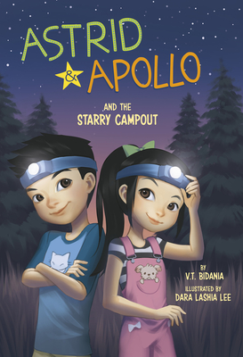 Astrid and Apollo and the Starry Campout - Bidania, V T