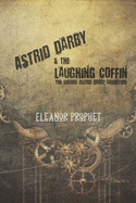 Astrid Darby and the Laughing Coffin