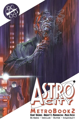 Astro City Metrobook, Volume 2 - Busiek, Kurt, and Anderson, Brent E, and Blyberg, Will
