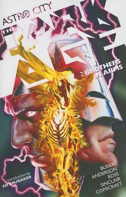 Astro City The Dark Age Book 02 Brothers In Arms - Busiek, Kurt, and Anderson, Brent E. (Artist)