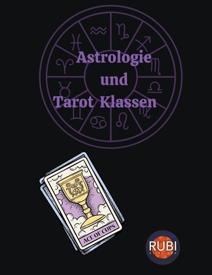 Astrologie und Tarot Klassen - Astr?logas, Rubi