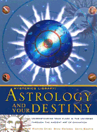 Astrology and Your Destiny