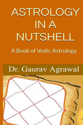Astrology in a Nutshell - Agrawal, Gaurav