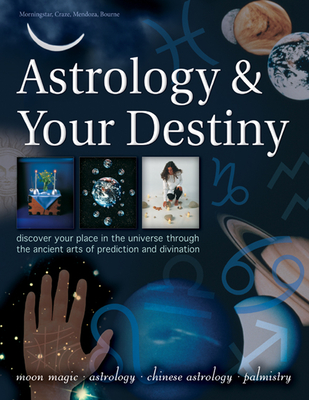 Astrology & Your Destiny - Morningstar, Sally