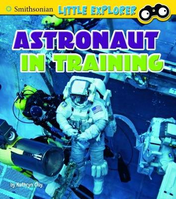 Astronaut in Training - Clay, Kathryn