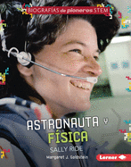 Astronauta Y Fsica Sally Ride (Astronaut and Physicist Sally Ride)