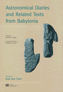 Astronomical Diaries and Related Texts from Babylonia: Volume VI: Goal Year Texts - Hunger, Hermann (Editor)
