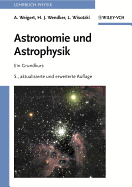 Astronomie Und Astrophysik: Ein Grundkurs