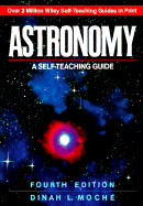 Astronomy: A Self-Teaching Guide