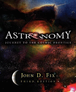 Astronomy: Journey to the Cosmic Frontier