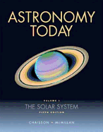 Astronomy Today, Volume 1: The Solar System