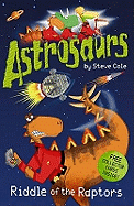 Astrosaurs: Riddle of the Raptors