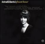 Astrud Gilberto's Finest Hour