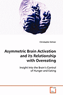 Asymmetric Brain Activation and its Relationship with Overeating