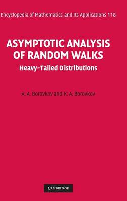 Asymptotic Analysis of Random Walks: Heavy-Tailed Distributions - Borovkov, A. A., and Borovkov, K. A.