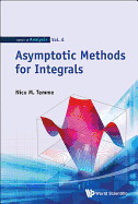 Asymptotic Methods for Integrals