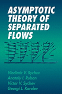 Asymptotic Theory of Separated Flows