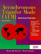 Asynchronous Transfer Mode (ATM) Technical Overview