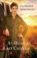 At Home in Last Chance - Armstrong, Cathleen