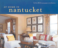 At Home in Nantucket - Whicheloe, Paul (Photographer), and McGee, Lisa, and Pearson, Victoria (Photographer)