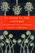At Home in the Universe: The Search for Laws of Complexity