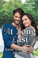 At Long Last: Third in the Love Connections Series