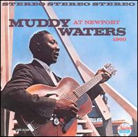 At Newport - Muddy Waters