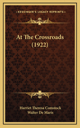 At the Crossroads (1922)