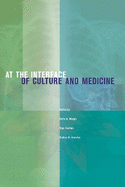 At the Interface of Culture and Medicine