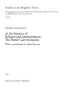 At the Interface of Religion and Administration: The Hittite Cult Inventories: With a Contribution by Adam Kryszen