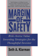 At the Margin of Safety: Going Beyond Financial Myth-Making to Discover Genuine Investment Value