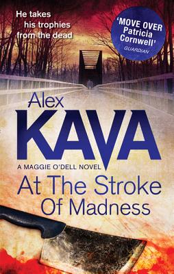 At The Stroke Of Madness - Kava, Alex