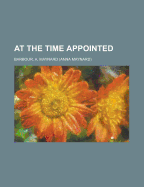 At the Time Appointed