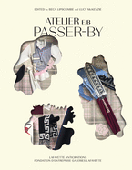 Atelier EB: Passer-by: Lucy McKenzie & Beca Lipscombe