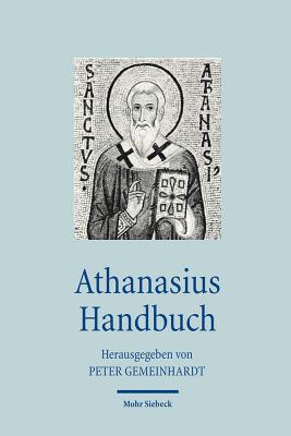 Athanasius Handbuch - Gemeinhardt, Peter (Editor)