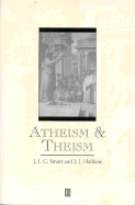 Atheism and Theism - Smart, J J C, and Haldane, John