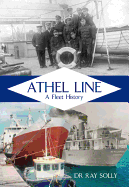 Athel Line: A Fleet History