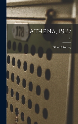 Athena, 1927; 23 - Ohio State University (Creator)